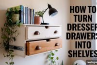 Transform Old Dresser Drawers into Modern Wall Shelves