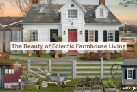 Eclectic Farmhouse: Blending Eras for Timeless Living