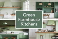 Cultivating Your Green Farmhouse Kitchen