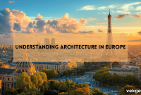 Europe’s Architectural Tapestry: From Ancient Roots to Modern Visions