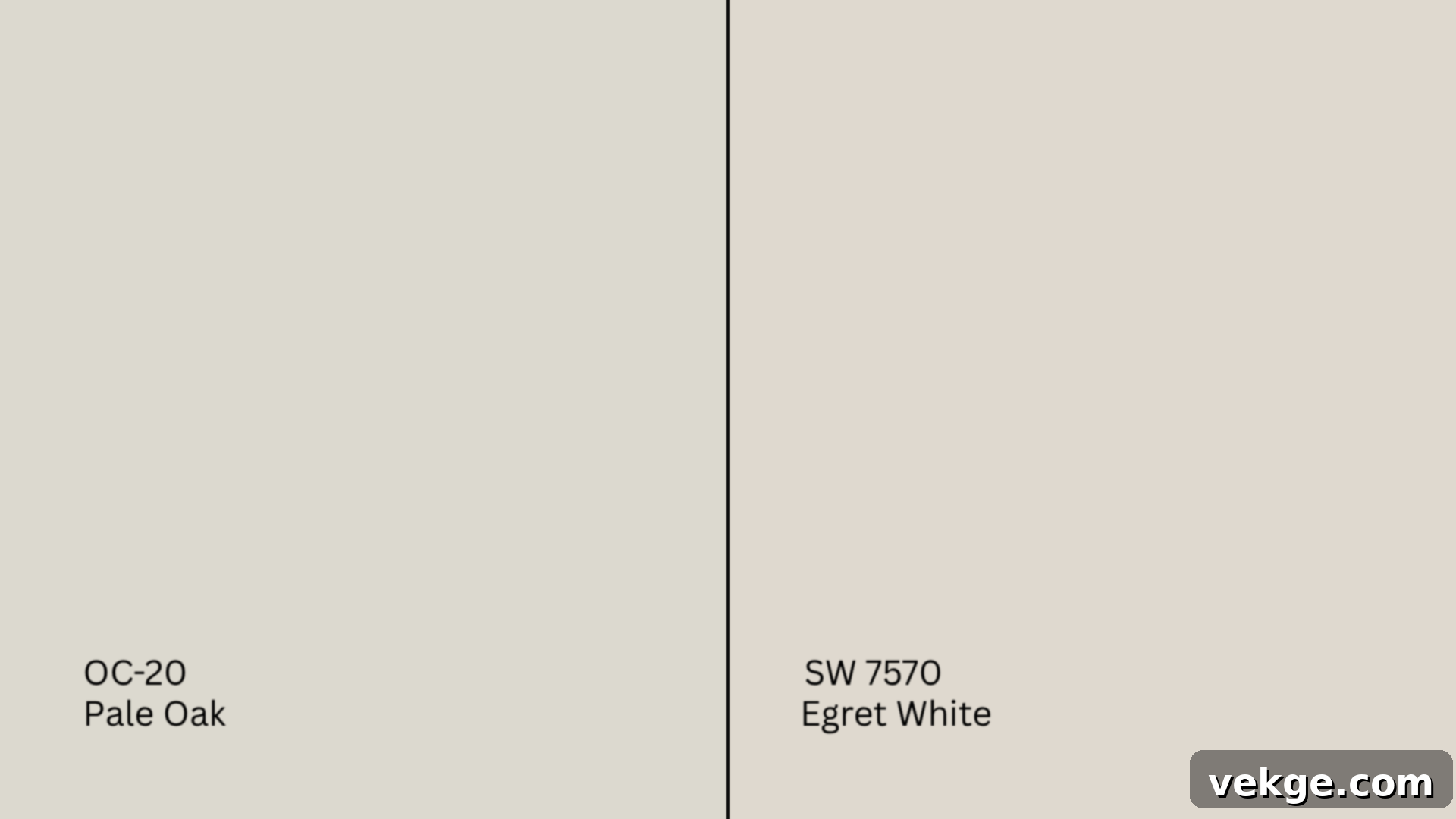 Pale Oak vs Egret White