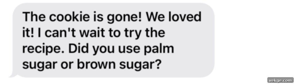 Text message from Kadee delighted with the sourdough cookies